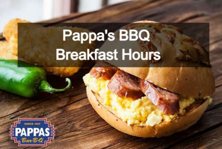 Pappas BBQ Breakfast Hours