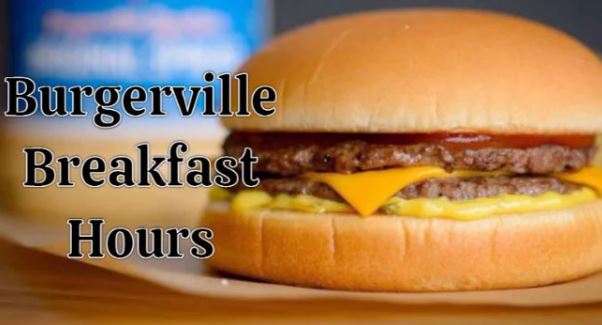 Burgerville Breakfast Hours