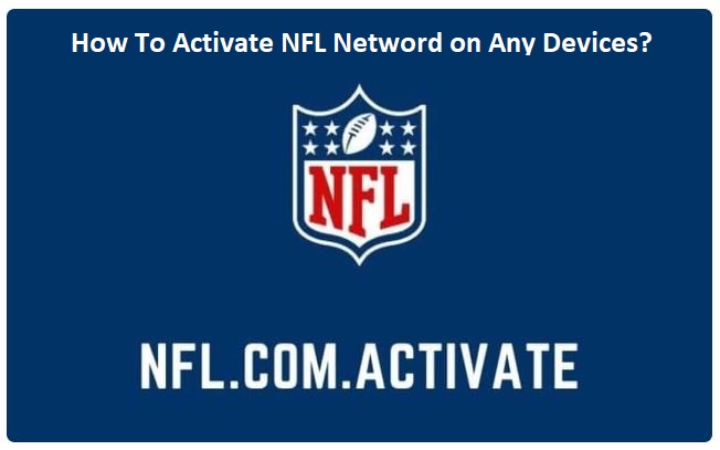 Activate NFL Netword on Any Devices