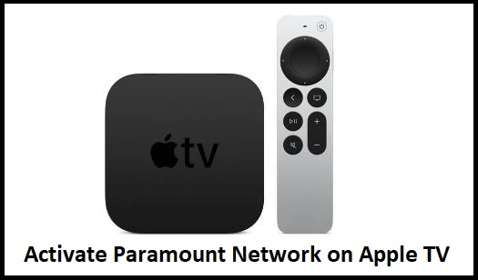 Activate Paramount Network on Apple TV