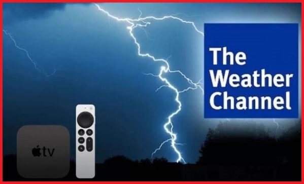 How to Activate Weather Channel on Apple TV