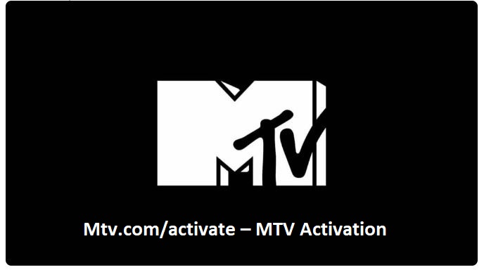 Mtv.com/activate